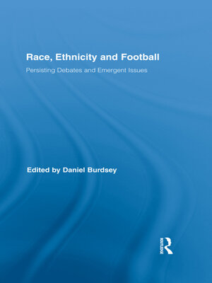 cover image of Race, Ethnicity and Football